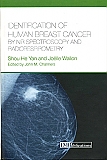 Identification of Human Breast Cancer by NIR Spectroscopy and Radiorespirometry