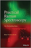 Practical Raman Spectroscopy: An Introduction