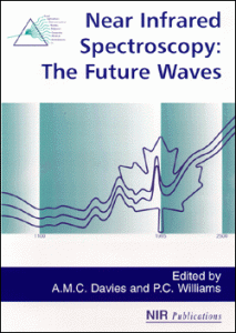Near Infrared Spectroscopy: The Future Waves - Proceedings of the 7th International Conference